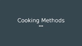 Cooking Methods PPT