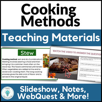 Preview of Cooking Methods Lesson for Culinary Arts and FCS - Cooking Techniques Lesson