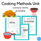 Cooking Methods Unit For The Culinary High School And FCS 