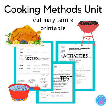 Preview of Cooking Methods Unit For The Culinary High School And FCS Classroom