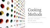 Cooking Methods of Foods
