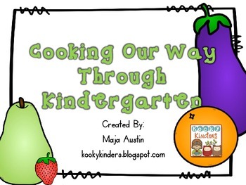 Preview of Cooking Our Way Through Kindergarten