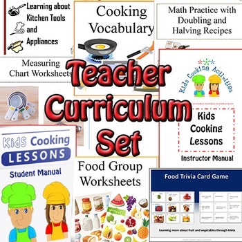 Preview of Cooking Teacher Curriculum Set -Lesson Manuals, Cooking Posters, Worksheets