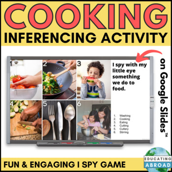Preview of Cooking Theme I Spy Game | Household Inferencing Activity | Back to School Game