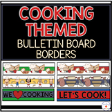 Cooking Themed Bulletin Board Borders/Trimmers