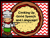 Cooking Up Good Speech and Language