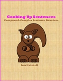 Cooking Up Sentences - Compound/Complex Sentence Structure