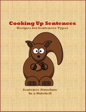 Cooking Up Sentences - Recipes for Sentence Structure