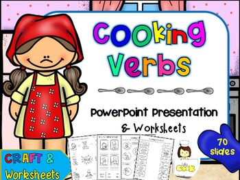 Preview of Cooking Verbs PowerPoint and Printables (ESL)