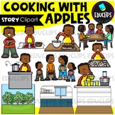 Cooking With Apples - Short Story Clip Art Set {Educlips Clipart}