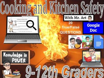 Preview of Cooking and Kitchen Safety - 20 True/False - 9th grade - 4 pages with Answers