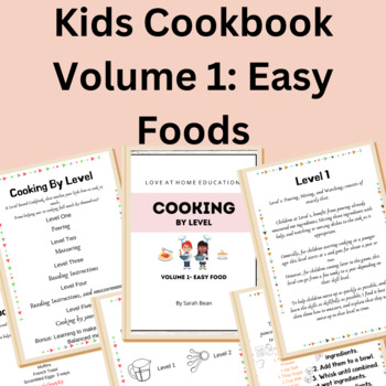 Preview of Easy Food Kids Cookbook, Volume 1 | Distance Learning | Cooking with your Kids