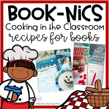 Preview of Cooking in the Classroom: Book- Nics {Recipes for Books}