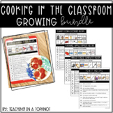 Cooking in the Classroom | Differentiated Recipe GROWING Bundle