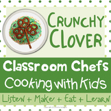 Cooking with Kids - Crunchy Clover