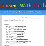 Cooking with Math -- Adding, Subtracting, Multiplying and 