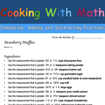 Preview of Cooking with Math -- Comparing, Adding and Subtracting Fractions