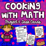 Cooking with Math Multiplying and Dividing Fractions Proje