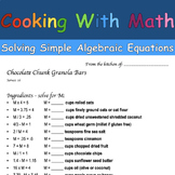 Cooking with Math -- Solving Simple Algebraic Equations
