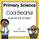 Cool Beans! Sprouting Bean Seeds Science Fair Project