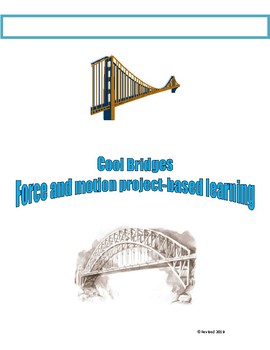 Preview of Cool Bridges: Force and motion project-based learning