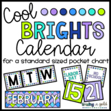 Cool Brights Calendar for a Pocket Chart - with *BONUS* Fl