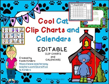 Preview of Cool Cat Calendar and Behavior Clip Chart Bundle EDITABLE 2023-2025