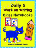 Cool Cat--Daily 5--Work on Writing