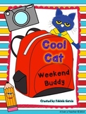 Cool Cat-Weekend Buddy