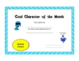 Cool Character of the Month Student Award Custom Designed