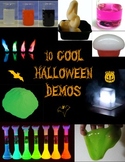 Cool Halloween Science - 10 Demos to wow your Students!