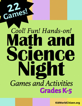 Preview of Cool Math & Science Night STEM Games and Activities ~ K-5 School Wide Event