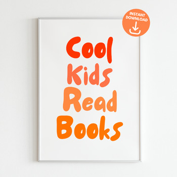 Preview of Cool kids read books, Educational wall art, Growth mindset poster for children