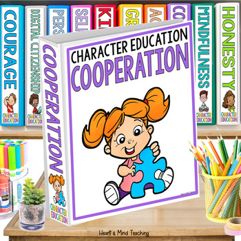 Preview of Cooperation - Character Education & Social Emotional Learning