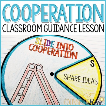 Preview of Cooperation Classroom Guidance Lesson: Cooperative Activities for Counseling