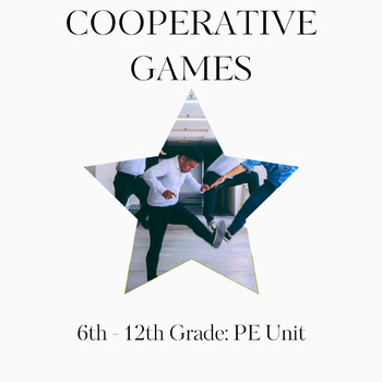 Preview of Cooperative Games for P.E. and the Classroom