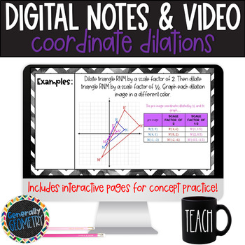 Preview of Coordinate Dilations Geometry Digital Guided Notes and Video