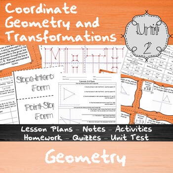Preview of Coordinate Geometry and Transformations - Unit 2 - HS Geometry