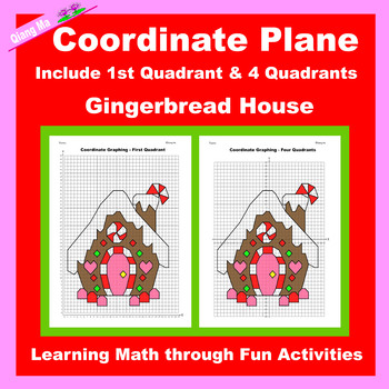 Preview of Christmas Coordinate Plane Graphing Picture: Gingerbread House