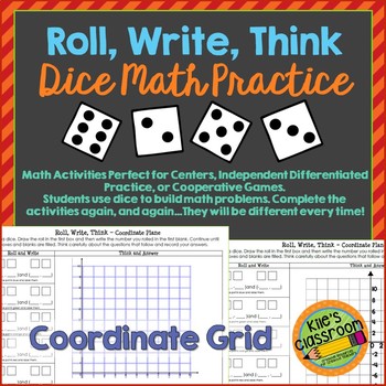 Coordinate Grid - Roll, Write, Think! - Dice Activity Math Skills Practice