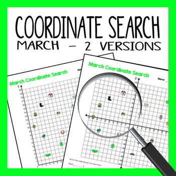 Preview of Coordinate Grid Search - March Ordered Pairs - 1st quadrant or all 4 quadrants