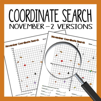 Preview of Coordinate Grid Search - November Ordered Pairs 1st Quadrant or all 4 Quadrants