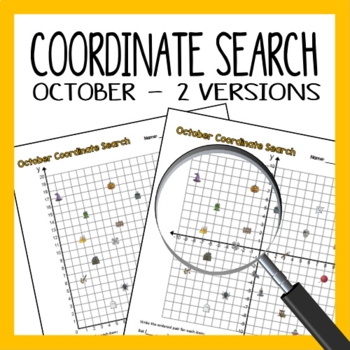 Preview of Coordinate Grid Search - October Ordered Pairs - 1st quadrant or all 4 quadrants