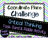 Coordinate Plane Challenge Task Card Activity