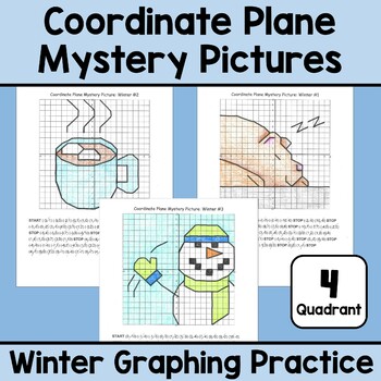 Preview of Winter Coordinate Plane Mystery Pictures | Four Quadrant Graphing Fun