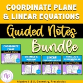 Coordinate Plane and Linear Equations GUIDED NOTES | BUNDLE