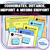 Coordinates, Distance, Midpoint & Missing Endpoint - Choic