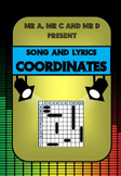 Coordinates Song by Mr A, Mr C and Mr D Present
