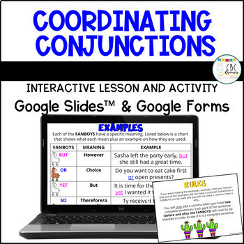 Preview of Coordinating Conjunctions FANBOYS Practice & Lesson Google Slides