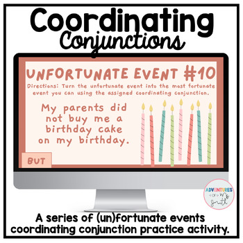 Preview of Coordinating Conjunctions: (Un)fortunate Events PowerPoint Activity